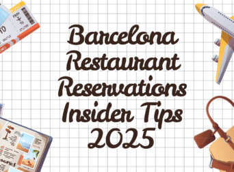 Barcelona Restaurant Reservations Insider Tips 2025